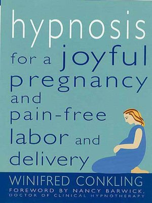 cover image of Hypnosis for a Joyful Pregnancy and Pain-Free Labor and Delivery
